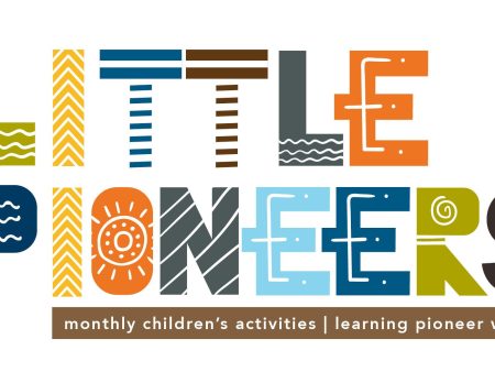 Little Pioneers Children s Program Summer Series 2024 Online now