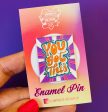 *** CLEARANCE *** YOU GOT THIS Enamel Pin on Sale